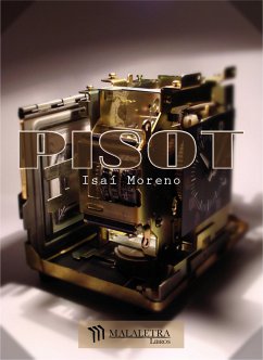 Pisot (eBook, ePUB) - Moreno, Isaí