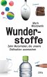 Wunderstoffe (eBook, ePUB) - Bild 1