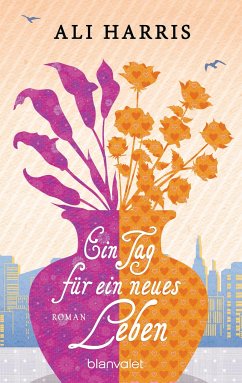 Ein Tag für ein neues Leben (eBook, ePUB) - Harris, Ali