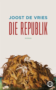 Die Republik (eBook, ePUB) - de Vries, Joost