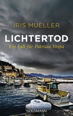 Lichtertod / Patrizia Vespa Bd.1 (eBook, ePUB) - Mueller, Iris