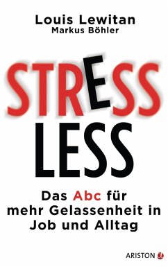 Stressless (eBook, ePUB) - Lewitan, Louis; Böhler, Markus