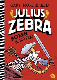 Boxen mit den Briten / Julius Zebra Bd.2 (eBook, ePUB) - Northfield, Gary