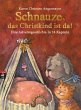 Schnauze, das Christkind ist da /... - Bild 1