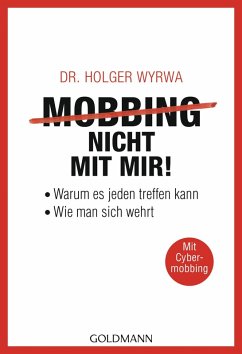 Mobbing - nicht mit mir! (eBook, ePUB) - Wyrwa, Holger