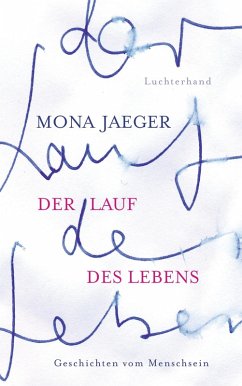 Der Lauf des Lebens - (eBook, ePUB) - Jaeger, Mona