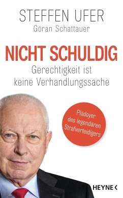 Nicht schuldig (eBook, ePUB) - Ufer, Steffen; Schattauer, Göran