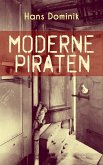 Moderne Piraten (eBook, ePUB)