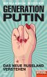 Generation Putin (eBook, ePUB) - Bild 1