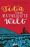 Tita und die rätselhafte Welt (eBook, ePUB)