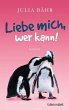 Liebe mich, wer kann! (eBook, ePUB) - Bild 1