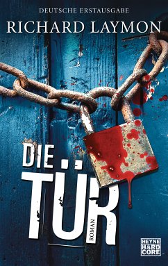 Die Tür (eBook, ePUB) - Laymon, Richard