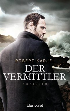 Der Vermittler / Ernst Grips Bd.2 (eBook, ePUB) - Karjel, Robert
