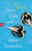 Freie Liebe und andere Geschichten (eBook, ePUB)