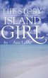 The Life Story of an Island Girl... - Bild 1