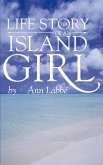 The Life Story of an Island Girl (eBook, ePUB)