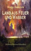 Land aus Feuer und Wasser (Science-Fiction-Klassiker) (eBook, ePUB)