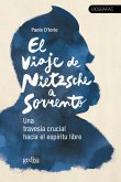 El viaje de Nietzsche a Sorrento (eBook, ePUB)