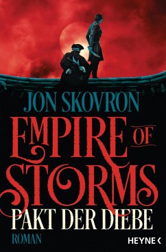 Pakt der Diebe / Empire of Storms Bd.1 (eBook, ePUB) - Skovron, Jon