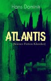 Atlantis (Science-Fiction-Klassiker) (eBook, ePUB)