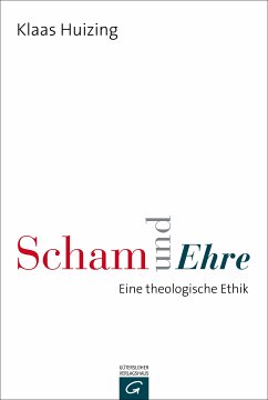 Scham und Ehre (eBook, ePUB) - Huizing, Klaas