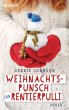 Weihnachtspunsch und Rentierpulli... - Bild 1