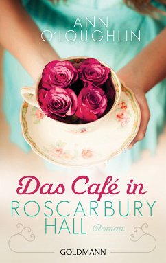 Das Café in Roscarbury Hall (eBook, ePUB) - O'Loughlin, Ann