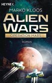 Operation Mars / Alien Wars Bd.4 (eBook, ePUB)