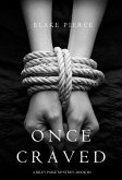 Once Craved (a Riley Paige Mystery--Book #3) (eBook, ePUB)