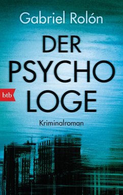 Der Psychologe (eBook, ePUB) - Rolón, Gabriel