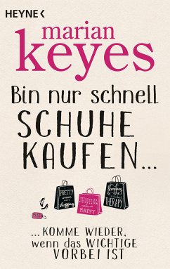 Bin nur schnell Schuhe kaufen ... (eBook, ePUB) - Keyes, Marian