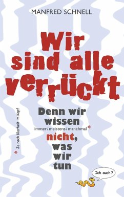 Wir sind alle verrückt (eBook, ePUB)