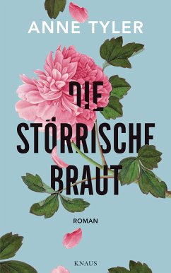 Die störrische Braut (eBook, ePUB) - Tyler, Anne