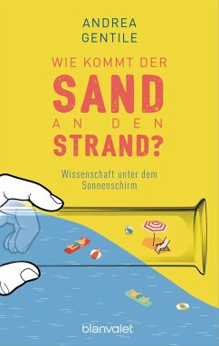 Wie kommt der Sand an den Strand? (eBook, ePUB) - Gentile, Andrea