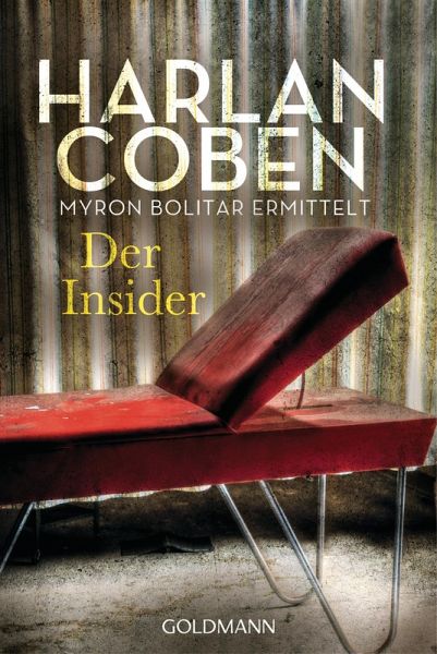 Der Insider / Myron Bolitar Bd.3 (eBook, ePUB) .