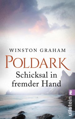 Schicksal in fremder Hand / Poldark Bd.4 (eBook, ePUB) - Graham, Winston