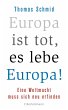Europa ist tot, es lebe Europa! (eBook,... - Bild 1