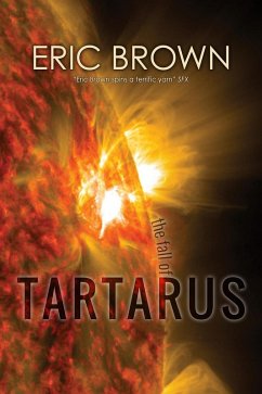 The Fall of Tartarus (eBook, ePUB) - Brown, Eric