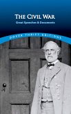 The Civil War: Great Speeches and Documents (eBook, ePUB)