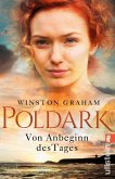 Von Anbeginn des Tages / Poldark Bd.2 (eBook, ePUB)