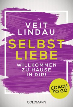 Coach to go Selbstliebe (eBook, ePUB) - Lindau, Veit