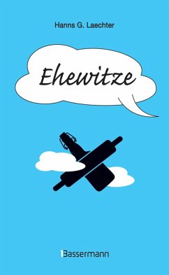Ehewitze (eBook, ePUB) - Laechter, Hanns G.