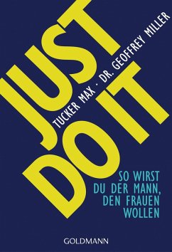 Just do it (eBook, ePUB) - Max, Tucker; Miller, Geoffrey