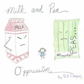 Milk and Pea Oppression (eBook, ePUB) Milk and Pea Oppression (eBook, ePUB)