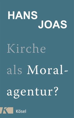 Kirche als Moralagentur? (eBook, ePUB) - Joas, Hans