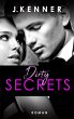 Dirty Secrets / Dallas & Jane Bd.1... - Bild 1