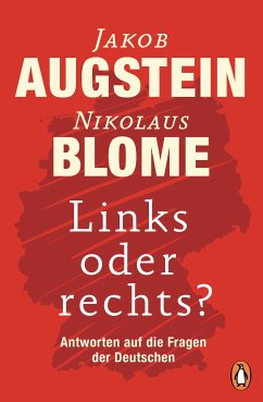 Links oder rechts? (eBook, ePUB) - Augstein, Jakob; Blome, Nikolaus