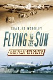Flying to the Sun (eBook, ePUB)