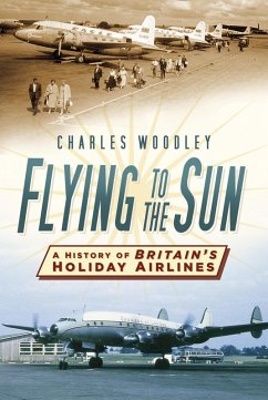 Flying to the Sun (eBook, ePUB) - Woodley, Charles