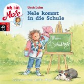 Nele kommt in die Schule / Ich bin Nele Bd.5 (MP3-Download)